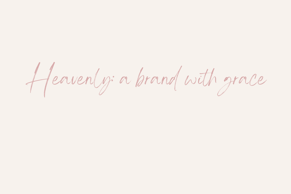 Heavenly: a brand full of grace